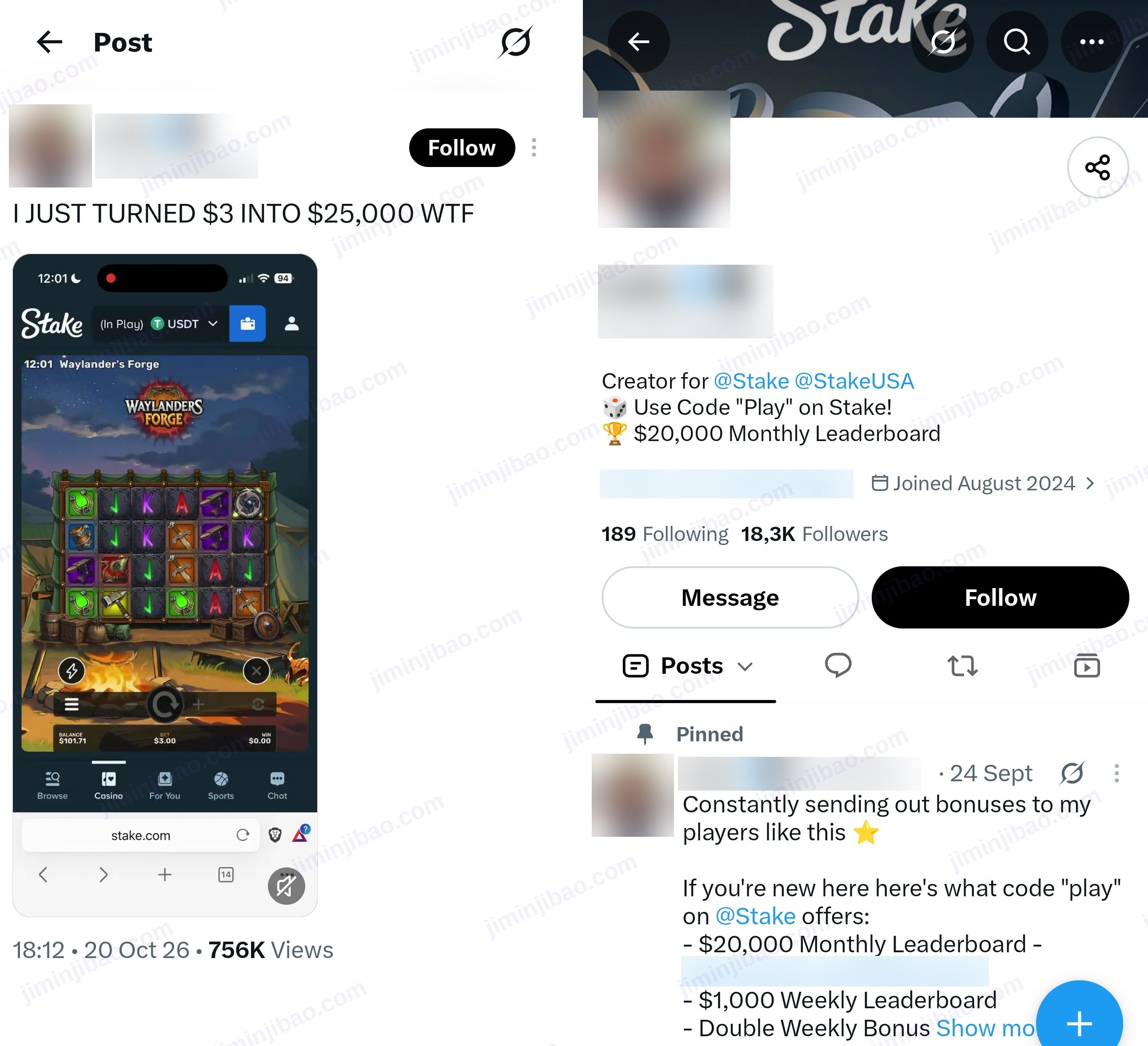 Left: the X post saying I just turned $3 into $25,000, with a Stake slot screen showing a $3 bet. Right: the same account's profile, saying Creator for Stake, use code Play, $20,000 monthly leaderboard